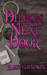 demon next door, eliot grayson