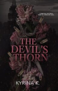 devil's thorn, kyrina k