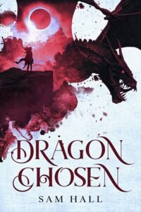 dragon chosen sam hall