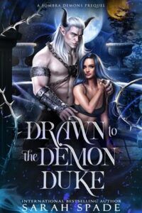 drawn to demon, sarah spade