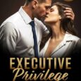 executive privilege peyton lux
