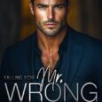 falling for mr wrong anne martin