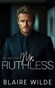 falling for ruthless, blaire wilde