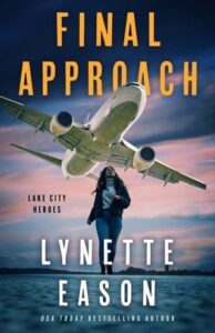 final approach, lynette eason