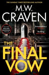final vow, mw craven