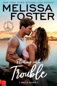flirting with trouble, melissa foster