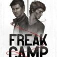 freak camp laura raye