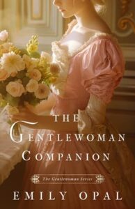 gentlewoman companion, emily opal