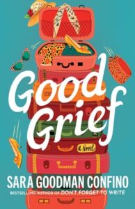 good grief, sara goodman confino