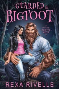 guarded bigfoot, rexa rivelle
