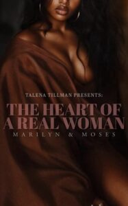 heart of real woman, talena tillman