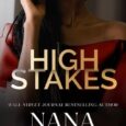 high stakes nana malone