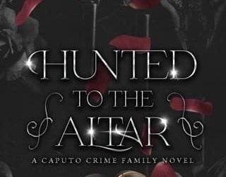 hunted to altar selena michaels