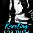 kneeling for them calista jayne