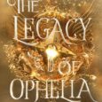legacy of ophelia nicole platania