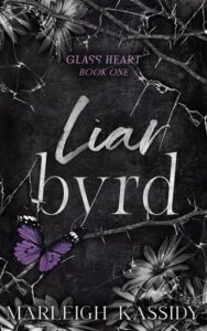 liar byrd, marleigh kassidy