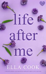 life after me, ella cook