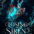 losing my siren luna c hazelwood