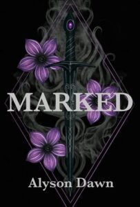 marked, alyson dawn
