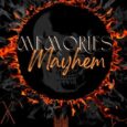 memories mayhem ja welch