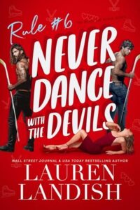 never dance with devils, lauren landish