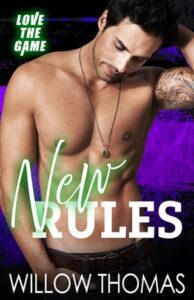 new rules, willow thomas