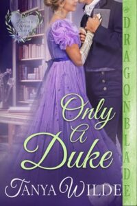 only duke, tanya wilde