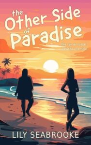 other side of paradise, lily seabrooke