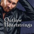 outlaw heartstrings marialisa demora