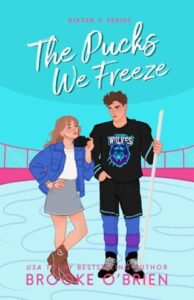 pucks we freeze, brooke o'brien