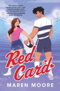 red card, maren moore