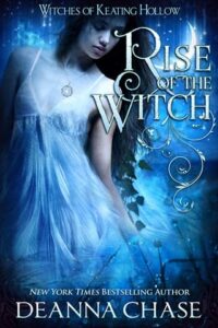rise of witch, deanna chase