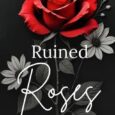 ruined roses danielle l reed