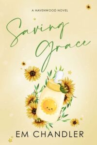 saving grace, em chandler
