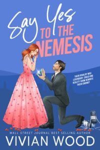 say yes to nemesis. vivian wood