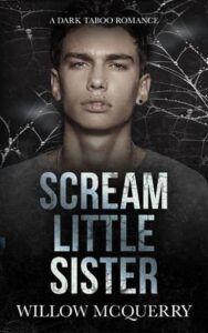 scream little sister, willow mcquerry