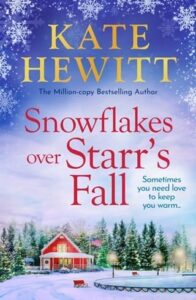 snowllakes fall, kate hewitt