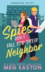 spies don't fall, meg easton