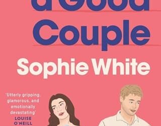 such good couple sophie white