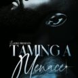 taming a menace tatum james