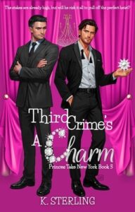 third crime's charm, k sterling