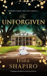 unforgiven, irina shapiro