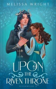 upon river throne, melissa wright