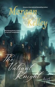 valiant knight, morgan kelley