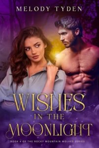 wishes in moonlight, melody tyden