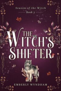 witch's shifter, emberly wyndham