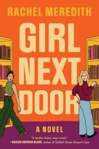 Girl Next Door, Rachel Meredith