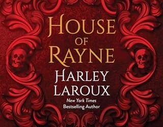 House of Rayne by Harley Laroux