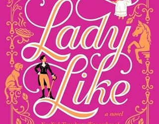 Lady Like by Mackenzi Lee