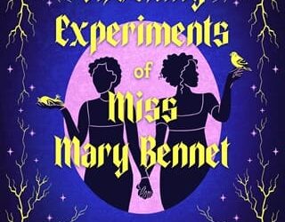 The Shocking Experiments of Miss Mary Bennet by Melinda Taub